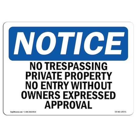 Signmission OSHA Sign, 7" H, 10" W, Rigid Plastic, No Trespassing Private Property No Entry Sign, Landscape OS-NS-P-710-L-14971